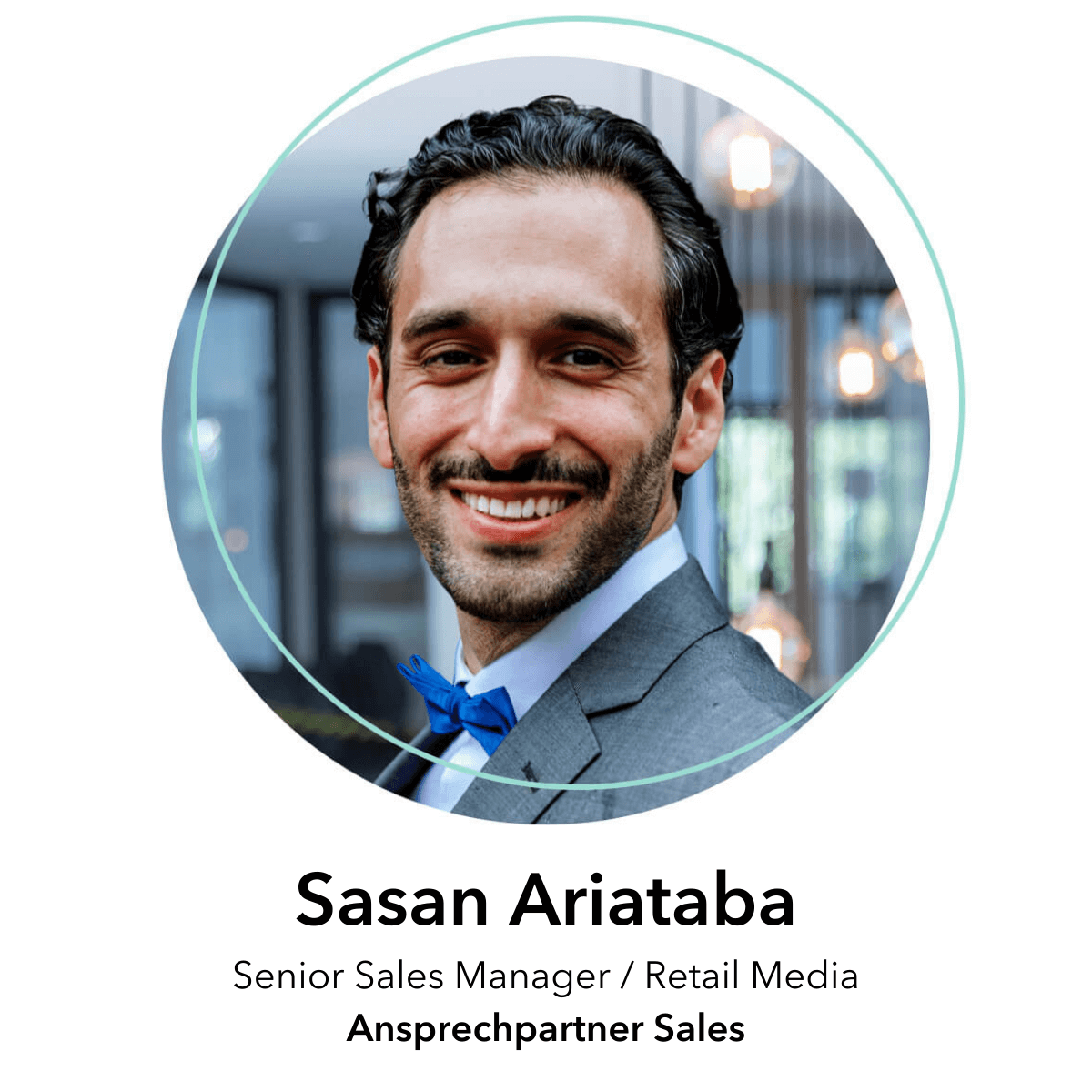 Sasan Ariataba - Senior Sales Manager / Retail Media