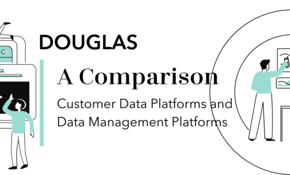 Titelbild mit Schriftzug - A Comparison Customer Data Platforms and Data Management Platforms