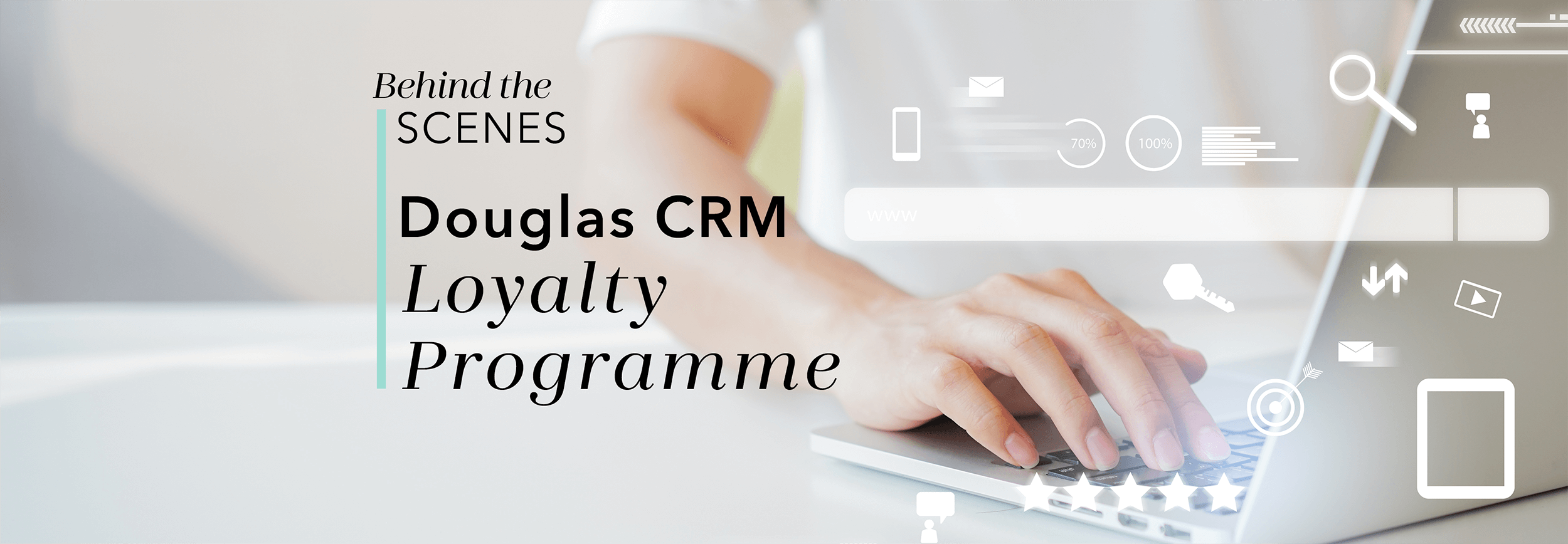 Douglas CRM Loyalty Programme