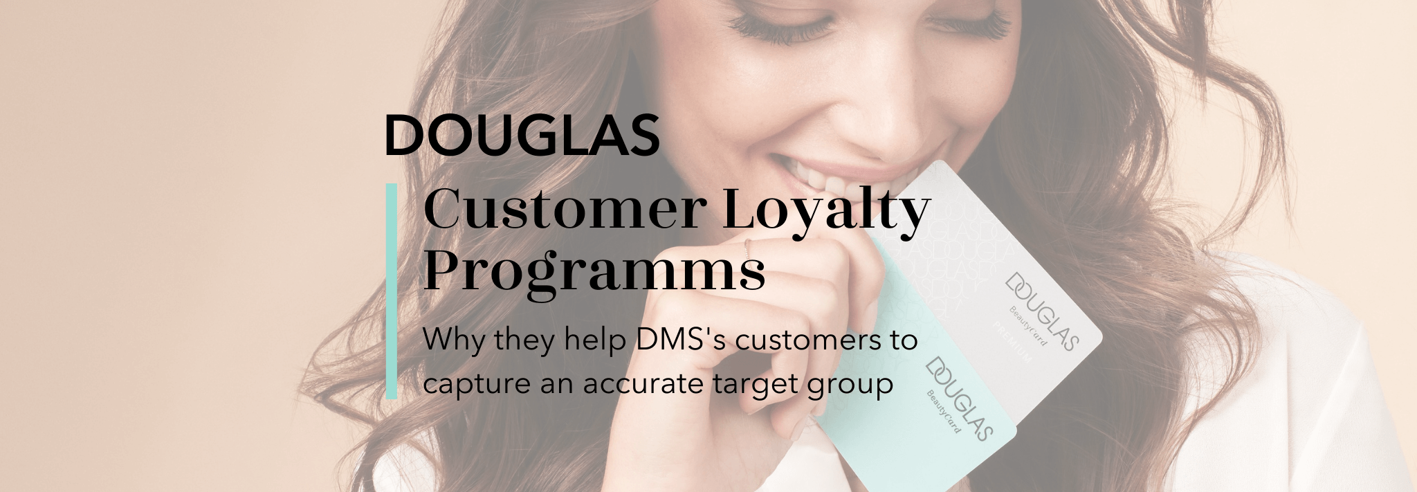Douglas Customer Loyalty Programme